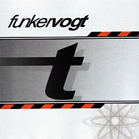 Funker Vogt - T (2CD) (2000)