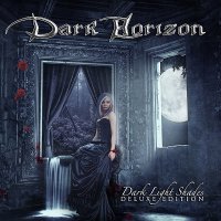 Dark Horizon - Dark Light Shades (Deluxe Edition) (2012)