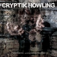 Cryptik Howling - Synthetic Ascension Design (2013)