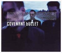 Covenant - Bullet (2002)