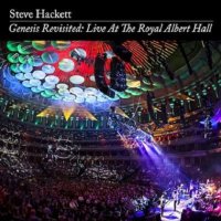 Steve Hackett - Genesis Revisited: Live at the Royal Albert Hall (2014)