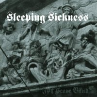 JPT Scare Bands - Sleeping Sickness (Reissued 2009) (2000)