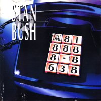 Stan Bush - Dial 828 888-8638 (1994)