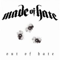 Made Of Hate - Out Of Hate (2014)