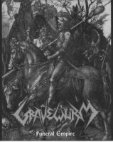 Gravewürm - Funeral Empire (2009)