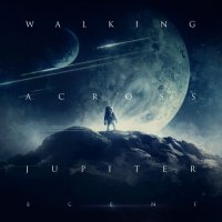 Walking Across Jupiter - Scent (2013)