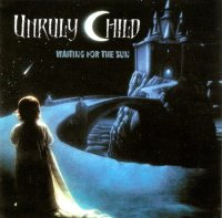 Unruly Child - Waiting For The Sun (1998)  Lossless