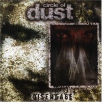 Circle of Dust - Disengage (1998)