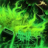 Repaid In Blood - Born In A Lazarus Pit (2014)