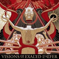 Cirith Gorgor - Visions Of Exalted Lucifer (2016)