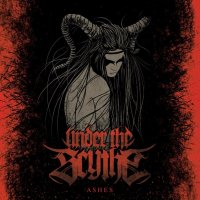 Under The Scythe - Ashes (2014)