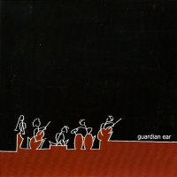 Guardian Ear - Guardian Ear (2010)