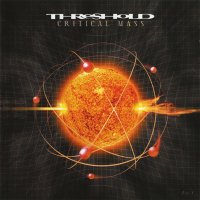 Threshold - Critical Mass (Limited Edition, 2CD) (2002)