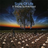 V/A - Signs Of Life: A Tribute To Pink Floyd (2000)