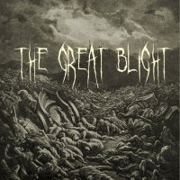 The Great Blight - Demo 2014 (2014)