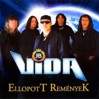 Vida Rock Band - Ellopott Remények (2008)