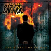 Silence The Carnage - The Ruination Of Man (2014)