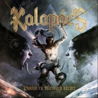 Kalapacs - Poklok és mennyek között (2CD) (2012)