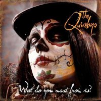 The Quireboys - What Do You Want from Me (2014)