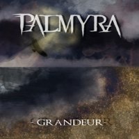 Palmyra - Grandeur (2012)