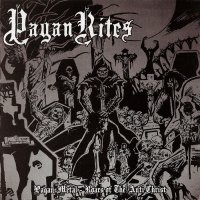 Pagan Rites - Pagan Metal - Roars Of The Anti Christ (2006)