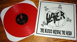 Slayer - The Blood Before The Reign (2007)