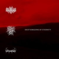 Lascowiec & Marblebog & Verzivatar - Deep Horizons Of Eternity (Split) (2007)