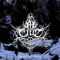 Ah Ciliz - Absurd Aspirations (2014)