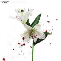 The Cult - Hidden City (2016)  Lossless