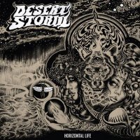 Desert Storm - Horizontal Life (2013)