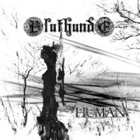 Bluthunde - Human (2011)