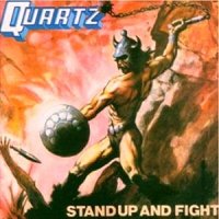 Quartz - Stand Up and Fight (1980)