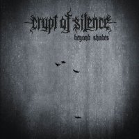 Crypt Of Silence - Beyond Shades (2014)