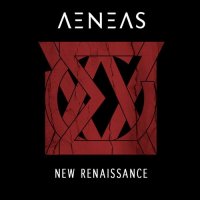 Aeneas - New Renaissance (2015)