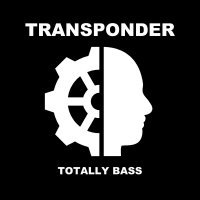 Transponder - Totally Bass (2016)