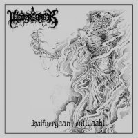 Wederganger - Halfvergaan Ontwaakt (2015)