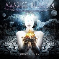 Avarice In Audio - Shine & Burn (2CD Deluxe Edition) (2014)