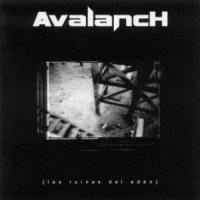 Avalanch - Las Ruinas del Edén (2004)