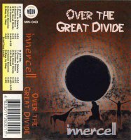 Innercell - Over The Great Divide (1994)