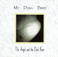 My Dying Bride - The Angel And The Dark River (1995)