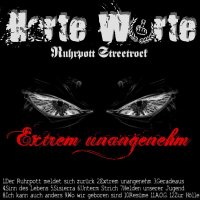 Harte Worte - Extrem Unangenehm (2012)