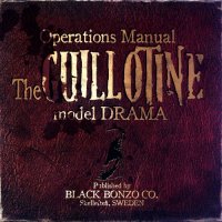 Black Bonzo - Operation Manual The Guillotine Model Drama (2009)