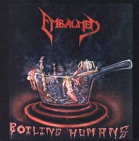 Embalmed - Boiling Humans (2011)