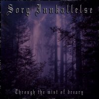 Sorg Innkallelse - Through The Mist Of Dreary (2006)