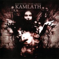 Kamlath - Stronger Than Frost (2011)  Lossless