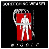 Screeching Weasel - Wiggle (1993)