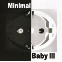 VA - Minimal Baby III (2010)