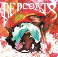 Redcoats - Redcoats (2012)