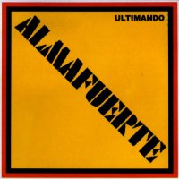 Almafuerte - Ultimando (2003)