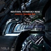 VA - Industrial Technology Music Vol.1: The Rain (Mixed by Stormline DJs) (2014)